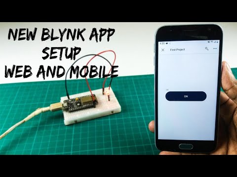 How to set up the new Blynk app step by step | Nodemcu ESP8266 with Blynk app